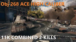 Object 268 Ace Tanker High Caliber 11K Combined ft CaptainOz