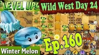 Plants vs. Zombies 2 - Got a new Plant Winter Melon - Wild West Day 24 (Ep.160)