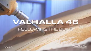 Valhalla Boatworks V-46 | Following the Build Process