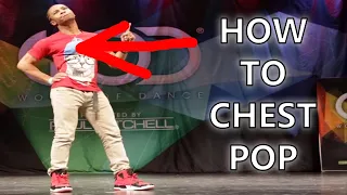 HOW TO CHEST POP | POPPING DANCE TUTORIAL FOR BEGGINERS