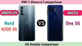 OnePlus Nord N200 5G Vs Motorola Moto One 5G