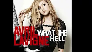 Avril Lavigne - What The Hell (Audio & 1 hour version)