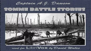 Somme Battle Stories | Alec John Dawson | War & Military | Audiobook | English | 2/2