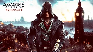 Прохождение Assassin's Creed: Syndicate - Часть 14: Неестественный отбор