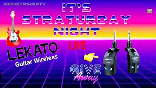 It's Straturday Night LIVE! Rock Talk, Guitar Show! NEWS! LEKATO Giveaway 4/20/24