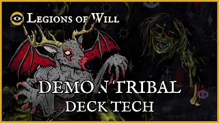 Demon Tribal Deck Tech | Legions of Will TCG