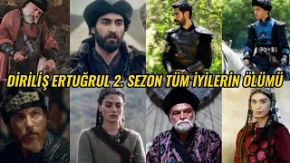 Diriliş Ertuğrul 2. Sezon Tüm İyilerin Ölümü  #şehitabdurrahmangazi#