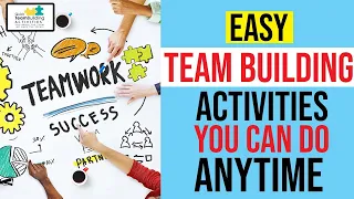 Easy TEAM BUILDING ACTIVITIES That You Can Use At Anytime: [IN-PERSON, REMOTE, ZOOM]