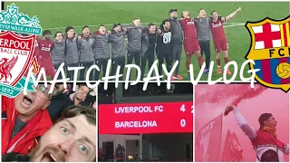 LIVERPOOL 4-0 BARCELONA | CHAMPIONS LEAGUE MATCH VLOG