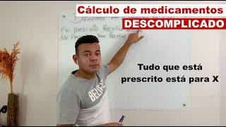 Cálculo de medicamentos - DESCOMPLICADO