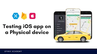 Testing your iOS app on a Physical device - Xamarin.iOS Uber Clone App