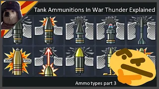 Ammo Types in War Thunder EXPLAINED | War Thunder Tank Shells Guide