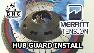 Merritt Tension Hub Guard Install (BMX)