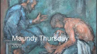 Maundy Thursday 2020