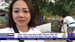 Phim Hành Trình 50 Năm Thuyền Nhân Của Đạo Diễn Thanh Tâm