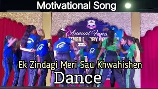 Ek Zindagi Meri Dance | Motivation Song | School Dance Perfomance | Mahashiv Dance Academy