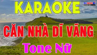 Căn Nhà Dĩ Vãng Karaoke Tone Nữ Nhạc Sống Rumba || Karaoke Đại Nghiệp