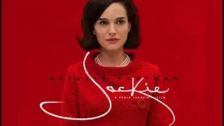 Jackie (2016) Official Trailer