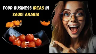 5 Food business ideas in saudi arabia | Restaurant business in saudi arabia