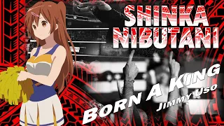 [AMV/Titantron] Chunibyo x Bloodline | Shinka Nibutani – Born A King (Jimmy Uso)