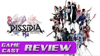 Dissidia NT Review | GameCast Reviews