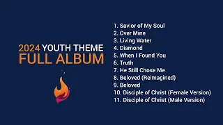 MUTUAL 2024 | FULL ALBUM | (2024 YOUTH THEME) | Disciple of Christ