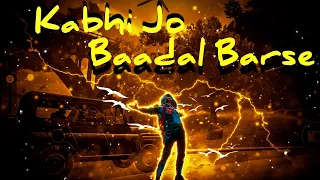 KABHI JO BAADAL BARSE -[ Beat sync ] Pubg Montage . Bollywood Song