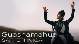 Sati Ethnica - Guashamahua (Official Video)