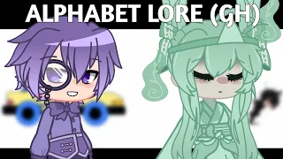 Gacha Club | Alphabet Lore (GH)