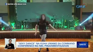 "Sexy dance" na kuha umano sa command conference ng NBI, pinaiimbestigahan | Saksi