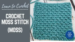 CROCHET MOSS STITCH: How to Moss Stitch in Crochet | Slow Instructions | Beginner Crochet