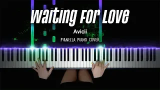 Avicii - Waiting For Love | Piano Cover by Pianella Piano