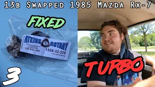 FB RX-7 Idler Arm FIXED & Turbo REPU Pulls! - Rotary Life Season 7 Ep. 3