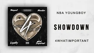 NBA YoungBoy - Showdown (4 What Important)