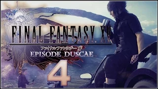 Final Fantasy XV: Episode Duscae Walkthrough Part 4