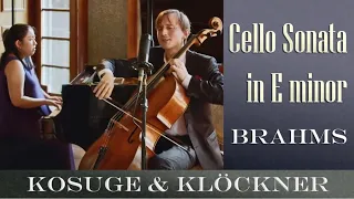LIVE: Johannes Brahms | Cello Sonata #1 in E minor, op.38 | Benedict Kloeckner | Yu Kosuge