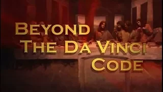 Beyond the DaVinci Code