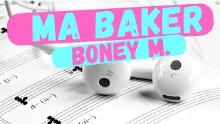 🎶MA BAKER - Boney M - Lyrics / Lyric Video