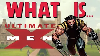 What Is... The 2ND WORST X-Men Story - Ultimate X-Men Vol. 1