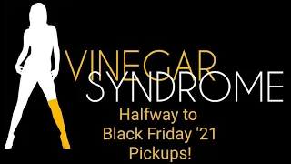 Vinegar Syndrome Halfway to Black Friday 2021 Pickups & Unboxing!