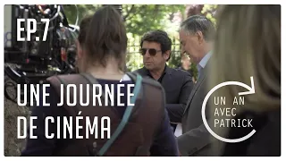 Patrick Bruel - Une journée de cinéma  (Un an avec Patrick, épisode 7)