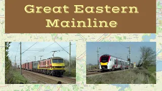 The Trains and Landscapes of the Great Eastern Mainline