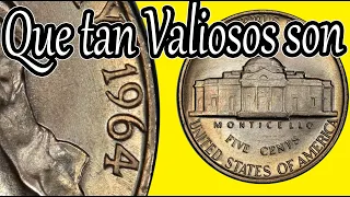 Son Valiosos? 5 centavos del 1964.