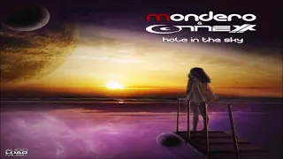Mondero & Connexx - Hole In The Sky (Original Mix)