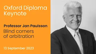 The Oxford Diploma Keynote 2023 delivered by Professor Jan Paulsson