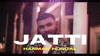 Latest New Song 2021 - JATTi - Harman Hundal | In love again
