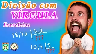 Como Resolver Operações de Divisão com Vírgula - Aula de Exercícios