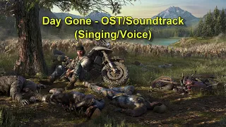 Days Gone OST/SoundTrack_Album(Singing/Voice)