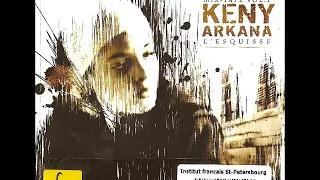 Keny Arkana - L'Esquisse - 2005 (ALBUM)