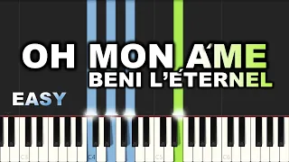 Oh Mon Âme Beni L’éternel | EASY PIANO TUTORIAL BY Extreme Midi